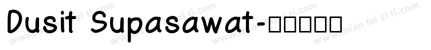 Dusit Supasawat字体转换